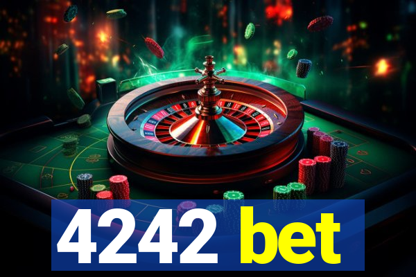 4242 bet