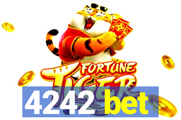 4242 bet