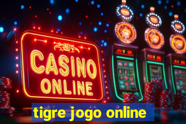 tigre jogo online