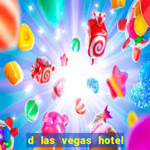 d las vegas hotel and casino