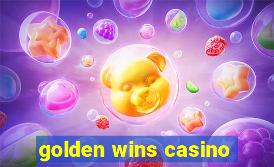 golden wins casino