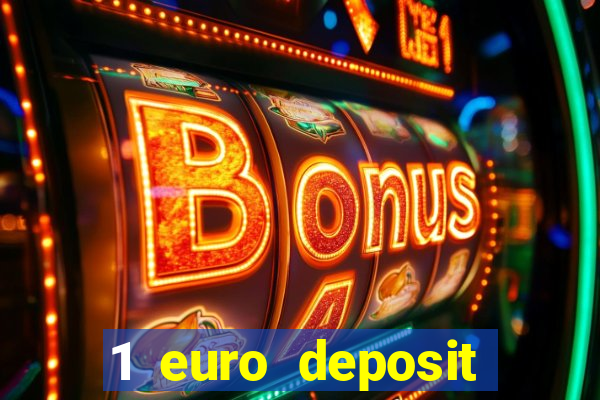 1 euro deposit casino 2020