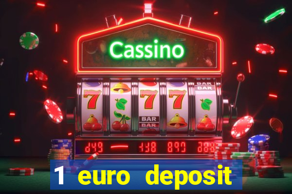 1 euro deposit casino 2020