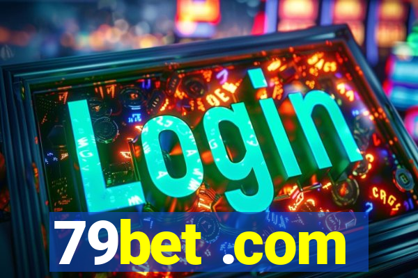 79bet .com