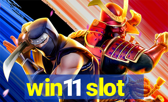 win11 slot