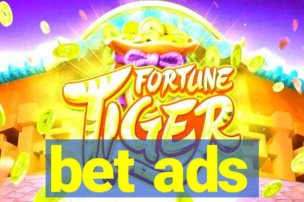 bet ads