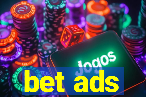 bet ads