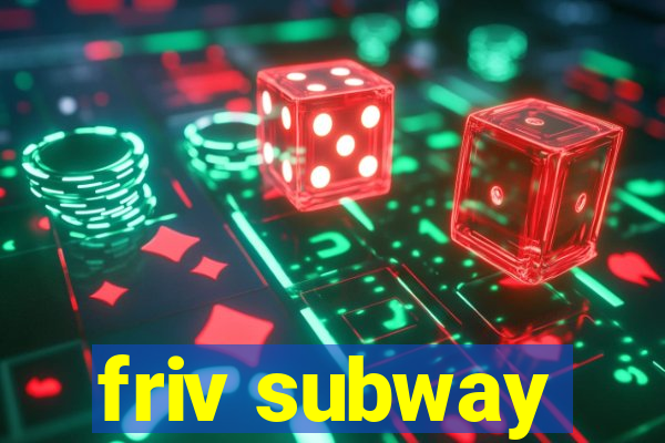 friv subway