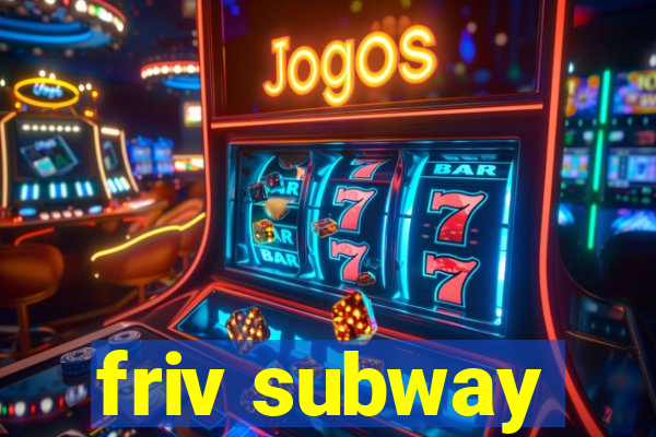 friv subway