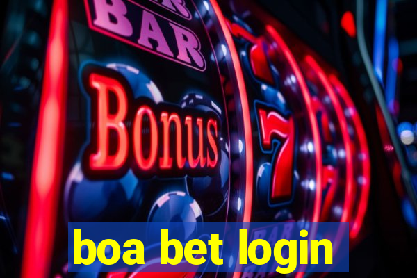 boa bet login