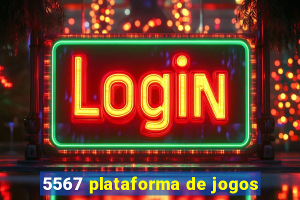 5567 plataforma de jogos