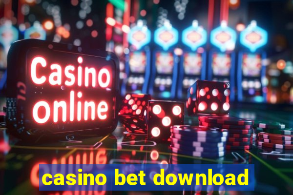 casino bet download