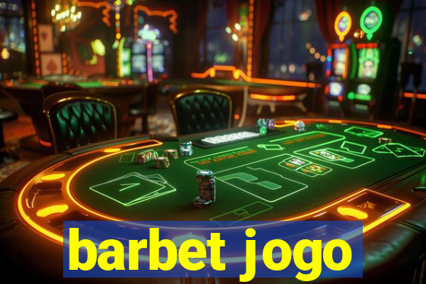 barbet jogo