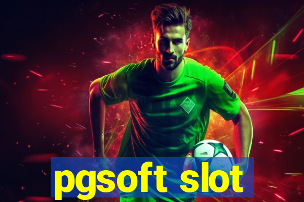 pgsoft slot