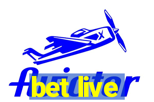 bet live