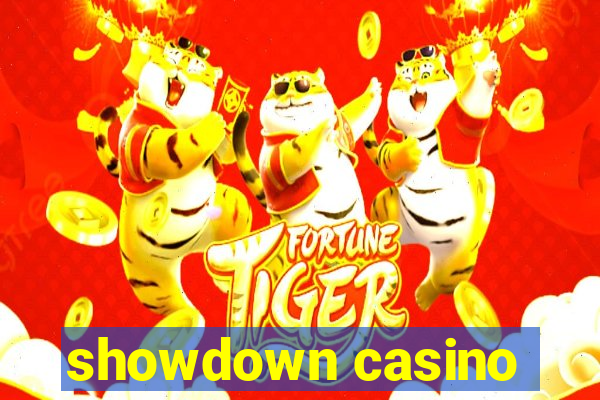 showdown casino