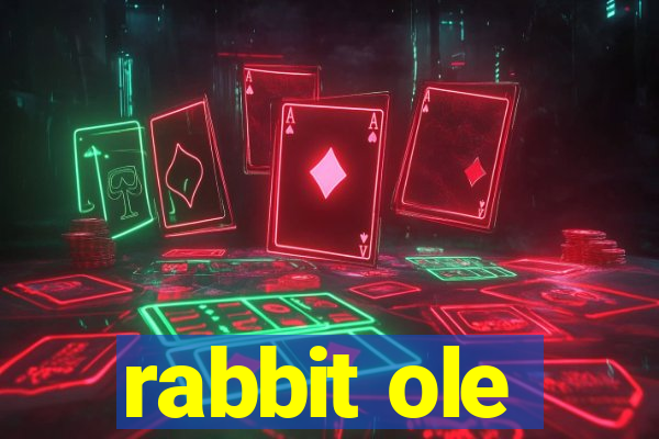 rabbit ole