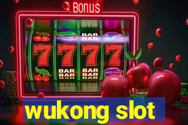 wukong slot