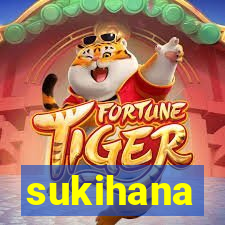 sukihana