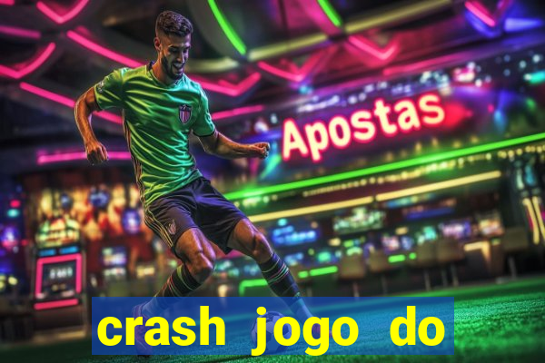 crash jogo do bicho online