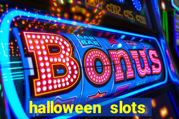 halloween slots ca?a níquel 30 linhas