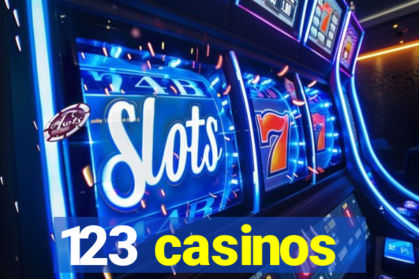 123 casinos