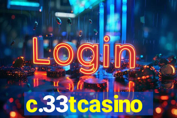 c.33tcasino