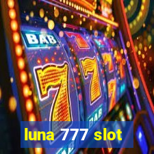 luna 777 slot