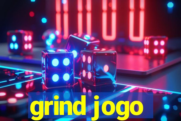 grind jogo