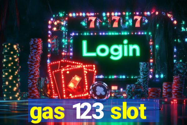 gas 123 slot