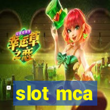 slot mca