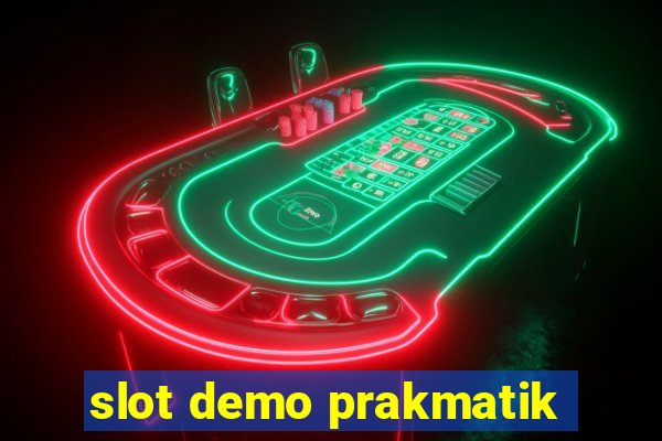 slot demo prakmatik