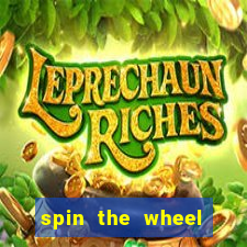 spin the wheel spin to win online