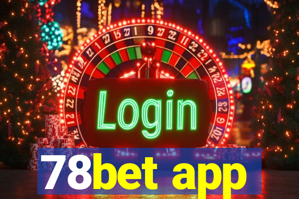 78bet app