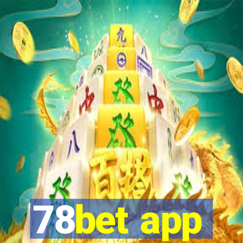 78bet app