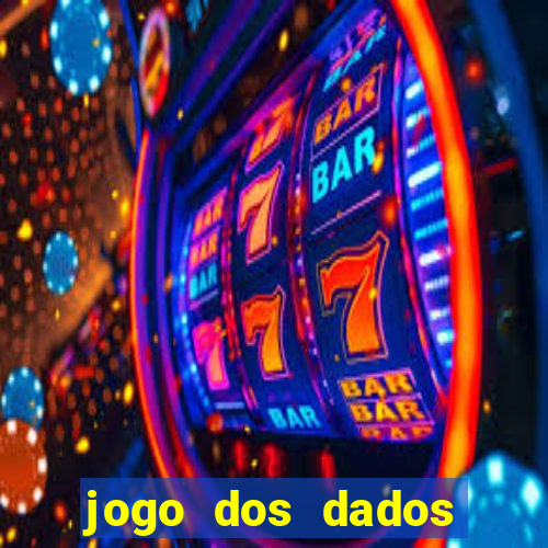 jogo dos dados aposta online