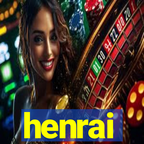 henrai