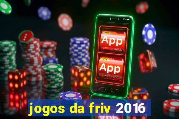 jogos da friv 2016