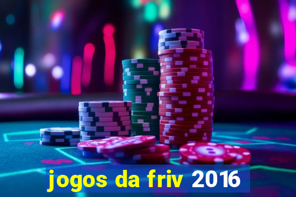 jogos da friv 2016