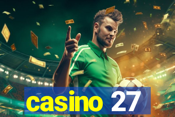 casino 27