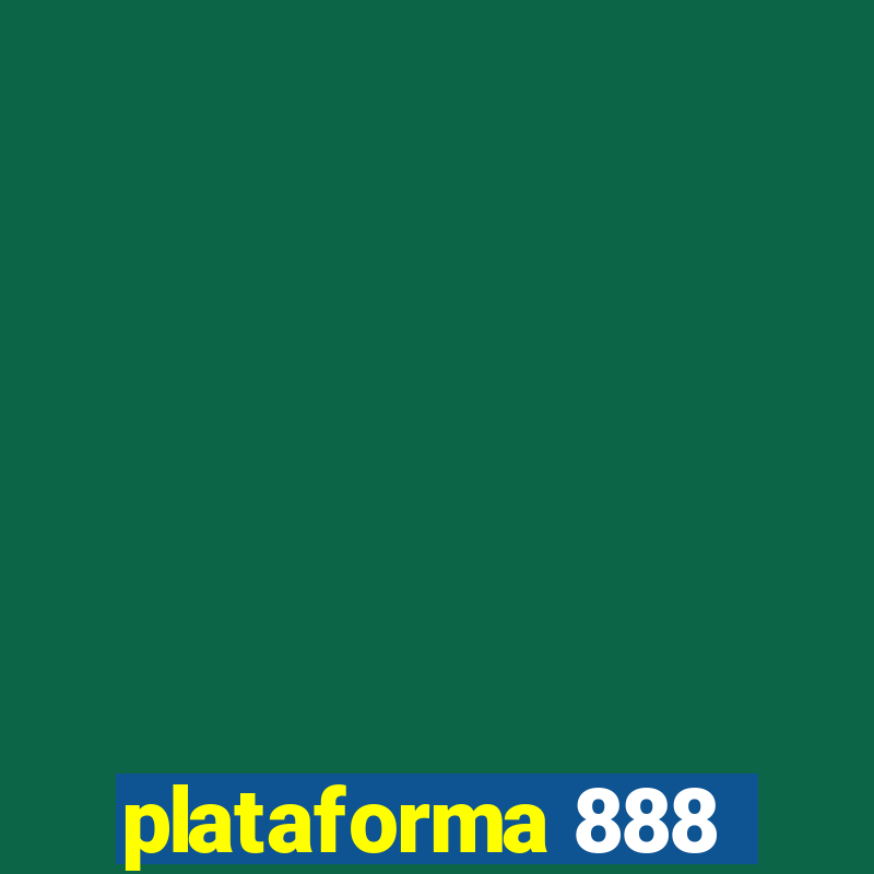 plataforma 888