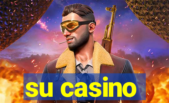 su casino