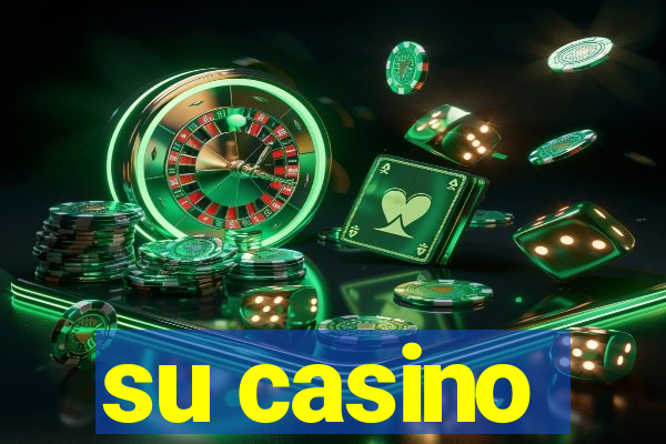 su casino