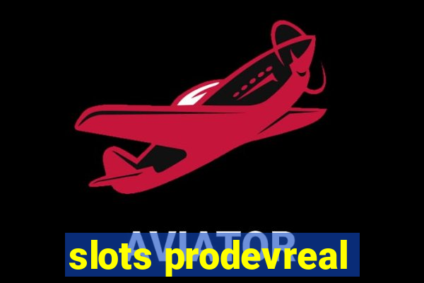 slots prodevreal