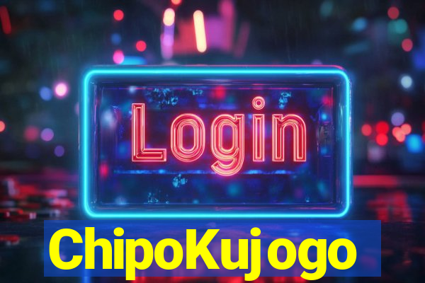 ChipoKujogo