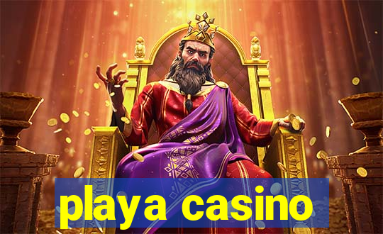 playa casino