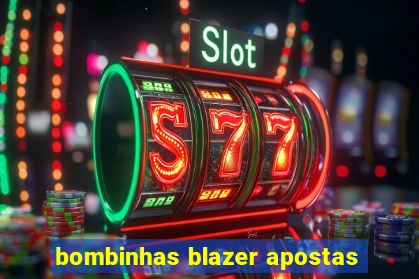 bombinhas blazer apostas