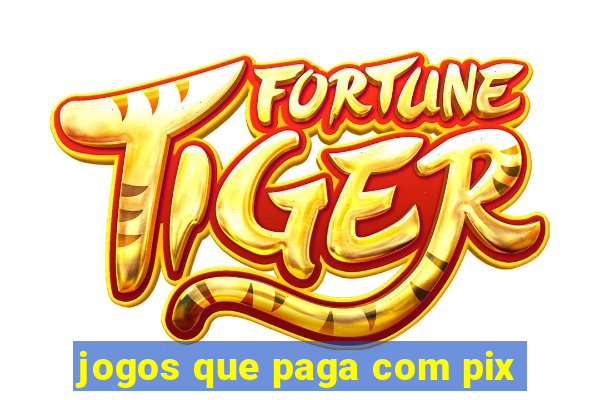 jogos que paga com pix