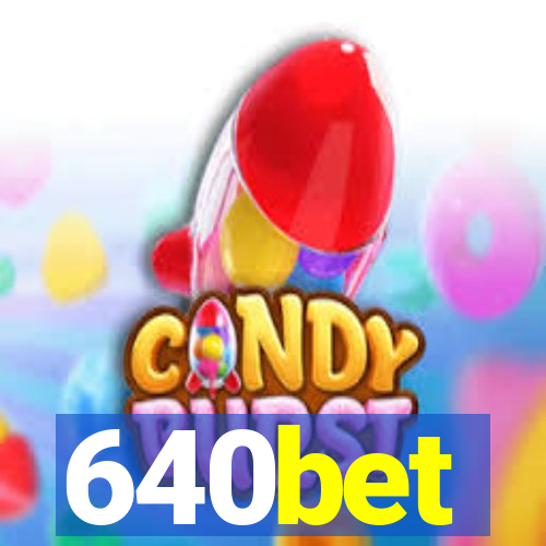 640bet