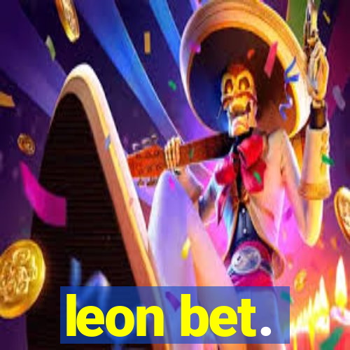 leon bet.